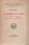 La guerra di Gand e altre varietà storichen e letterarie
