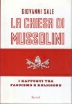 La Chiesa di Mussolini i rapporti tra fascismo e religione