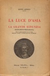 La luce d'Asia o la grande rinuncia ( Mahabhinishkramana)