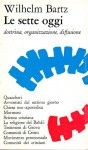Le sette oggi dottrina organizzazione diffusione