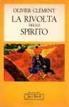 La rivolta dello spirito
