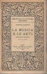 LA MUSICA E LE ARTI - problemi di estetica