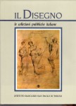 IL DISEGNO.le collezioni pubbliche italiane