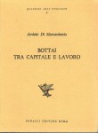 Bottai tra capitale e lavoro