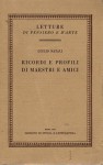 Ricordi e profili di maestri e amici