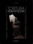 Tortura inquisizione pena di morte