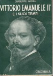 Vittorio Emanuele II e i suoi tempi