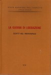 La guerra di liberazione scritte nel trentennale