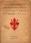 Stradario storico e amministrativo della città di Firenze e del comune di Firenze
