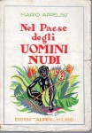 Nel paese degli uomini nudi con 80 illustrazioni in rotogravure