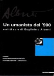 Un umanista del 900 scritti su e di Guglielmo Alberti