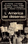 L'America del dissenso