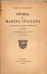 Storia della Marina Italiana durante la guerra mondiale 1914-1918 con documenti inediti incisioni e grafici