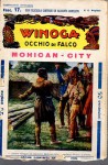 Winoga occhio di falco Mohican city fasc 17