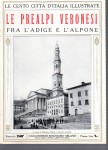 Le prealpi veronesi fra l'Adige e l'Alpone