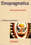 Etnopragmatica la forza nel parlare