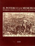 Il potere e la memoria Piombino stato e città nell'età moderna