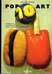Pop art contributi di Lawrence Alloway Nancy Marrmer e Nicolas Calas