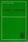 Alvaro e il minotauro gli scritti dal 1917 al 1938