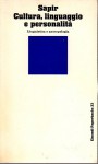 Cultura linguaggio e personalità linguistica e antropologia