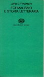 Formalismo e storia letteraria tre studi sulla poesia russa