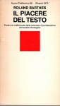 Il piacere del testo contro le indifferenze della scienza e il puritanesimo dell'analisi ideologica