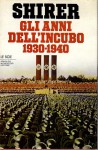 Gli anni dell'incubo 1930-1940