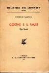 GOETHE E IL FAUST.DUE SAGGI
