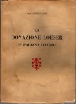 La donazione Loeser in palazzo Vecchio