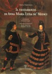Il testamento di Anna Maria Luisa De Medici
