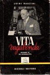 Vita vagabonda ricordi di un giornalista