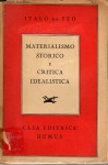 Materialismo storico e critica idealistica