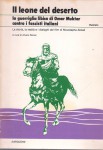 Il leone del deserto la guerriglia libica di Omar Muktar contro i fascisti italiani