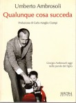 Qualunque cosa succeda prefazione di Carlo Azeglio Ciampi