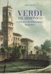 Verdi filarmonico e maestro dei filarmonici bussetani