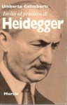 Invito al pensiero di Heidegger