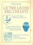 Le tre leghe del Chianti
