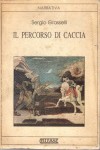 Il percorso di caccia