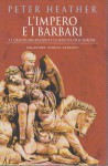 L'impero e i barbari le grandi migrazioni e la nascita dell'Europa