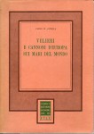 Velieri e cannoni d'Europa sui mari del mondo