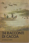 24 racconti di caccia
