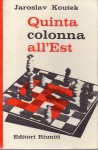 Quinta colonna all'Est