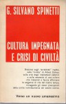 Cultura impegnata e crisi di civiltà