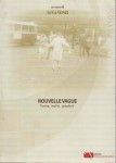 Nouvelle Vague forme motivi questioni
