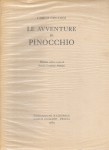 Le avventure di Pinocchio edizione critica a cura di Ornella Castellani Pollidori edizione numerata 2474/3000