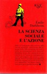 La scienza sociale e l'azione