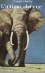 L'ultimo elefante