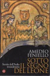 Sotto il segno del Leone storia dell'Italia mussulmana