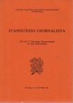 D'Annunzio giornalista atti del V Convegno internazionale di studi dannunziani