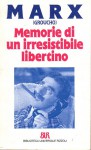 Memorie di un irresistibile libertino